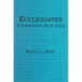 Ecclesiastes: A Participatory Study Guide