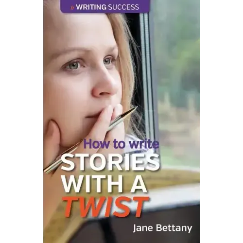 How to Write Stories With a Twist