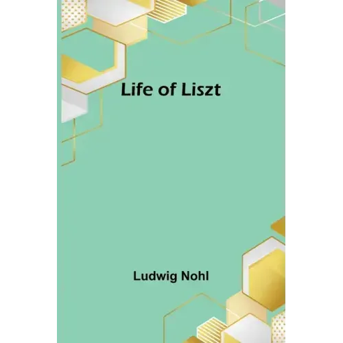 Life of Liszt