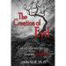 The Creation of Evil