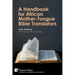 A Handbook for African Mother-Tongue Bible Translators