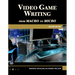 Video Game Writing: From Macro to Micro