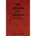 The Catechism in Examples Vol. II: Hope: Prayer