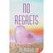 No Regrets