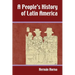 A People's History of Latin America