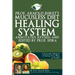 Prof. Arnold Ehret's Mucusless Diet Healing System: Annotated, Revised, and Edited by Prof. Spira