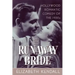 The Runaway Bride: Hollywood Romantic Comedy of the 1930s