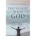 Friendship With God
