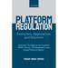 Platform Regulation: Exemplars, Approaches, and Solutions