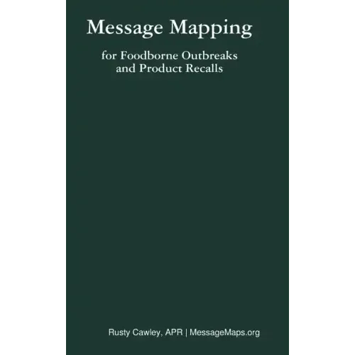 Message Mapping for Foodborne Outbreaks and Product Recalls