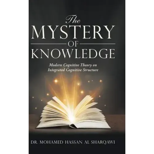 The Mystery of Knowledge: Modern Cognitive Theory on Integrated Cognitive Structure