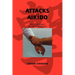 Attacks in Aikido: How to do Kogeki, the Attack Techniques