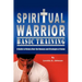 Spiritual Warrior Basic Training