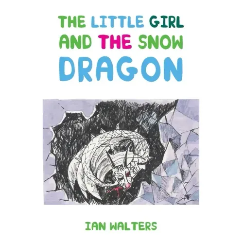 The Little Girl and the Snow Dragon