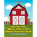 Can You See Where They're At? Hidden Pictures Book: Farm Animals Edition