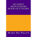 My First Montessori Book of Colors