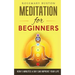 Meditation for Beginners: How 5 Minutes a Day Can Improve Your Life
