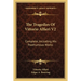The Tragedies Of Vittorio Alfieri V2: Complete, Including His Posthumous Works