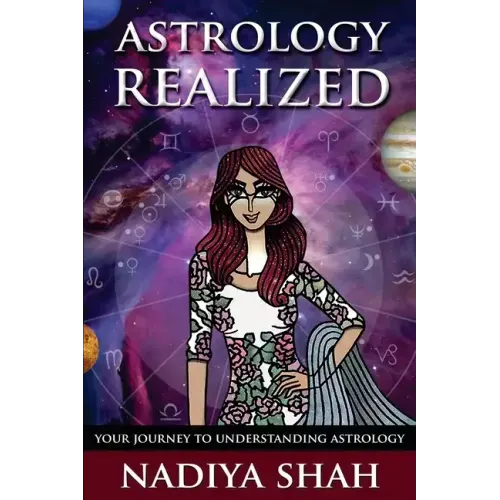 Astrology Realized: Your Journey to Understanding Astrology