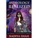 Astrology Realized: Your Journey to Understanding Astrology