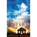 The School of the Seers: A Practical Guide on How to See in the Unseen Realm