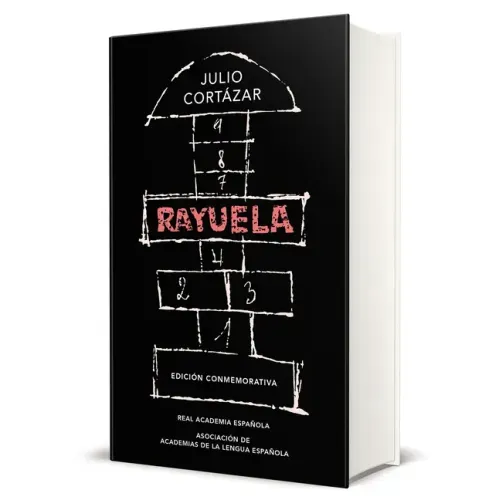 Rayuela (Edición Conmemorativa de la Rae Y La Asale) / Hopscotch. Commemorative Edition