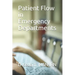 Patient Flow in Emergency Departments