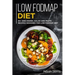 Low-Fodmap Diet: 50+ Side Dishes, Salad and Pasta Recipes Designed for Low-Fodmap Diet