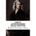 Great Astronomers Isaac Newton Robert Stawell Ball
