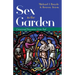 Sex in the Garden: Consensual Encounters Gone Bad
