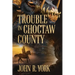 Trouble in Choctaw County