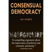 Consensual Democracy