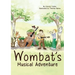 Wombat's Musical Adventure
