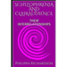 Schizophrenia and Clairaudience: Their Interrelationships