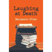Laughing At Death