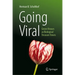 Going Viral: Green Viruses as Biological Treasure Troves
