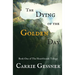 The Dying of the Golden Day