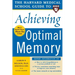 The Harvard Medical School Guide to Achieving Optimal Memory
