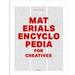 Materials Encyclopedia for Creatives