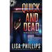 Quick and Dead