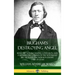 Brigham's Destroying Angel: Being the Autobiography, Confession, and Startling Disclosures of the Notorious Bill Hickman, the Mormon Danite Chief of U