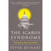 The Icarus Syndrome: A History of American Hubris