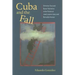 Cuba and the Fall: Christian Text and Queer Narrative in the Fiction of José Lezama Lima and Reinaldo Arenas