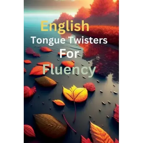 English tongue twisters for fluency