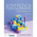 Statistics for Nursing: A Practical Approach