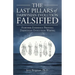 The Last Pillars of Darwinian Evolution Falsified: Further Evidence Proving Darwinian Evolution Wrong