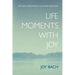 Life Moments with Joy