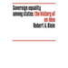 Sovereign Equality Among States: The History of an Idea