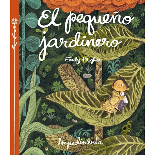 El Pequeno Jardinero