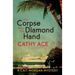 The Corpse with the Diamond Hand